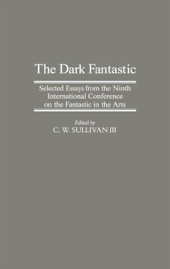 The Dark Fantastic - Sullivan, C. W. Iii; Unknown