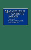 Management of Hazardous Agents