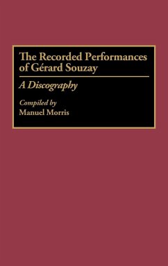 The Recorded Performances of Gerard Souzay - Morris, Manuel