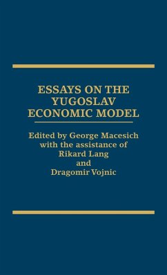 Essays on the Yugoslav Economic Model