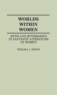 Worlds Within Women - Shinn, Thelma J.; Richard, Thelma