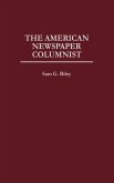 The American Newspaper Columnist