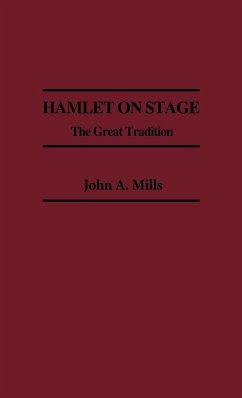 Hamlet on Stage - Mills, John A.