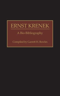 Ernst Krenek - Bowles, Garrett H.