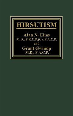 Hirsutism - Gwinup, Grant; Elias, Alan N.