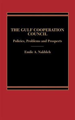 The Gulf Cooperation Council - Nakhleh, Emile A.