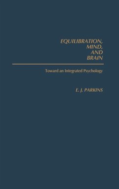 Equilibration, Mind, and Brain - Parkins, E. J.