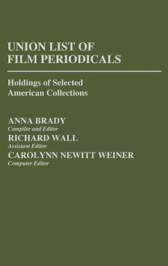 Union List of Film Periodicals - Brady, Anna