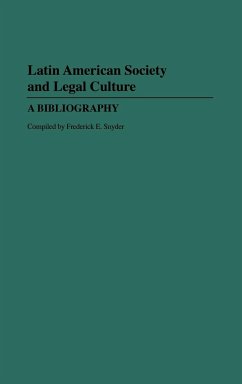 Latin American Society and Legal Culture - Snyder, Frederick E.