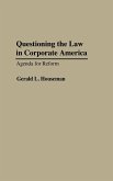 Questioning the Law in Corporate America
