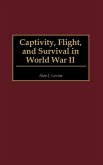 Captivity, Flight, and Survival in World War II