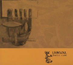 Sweet Lane - Livin'Soul