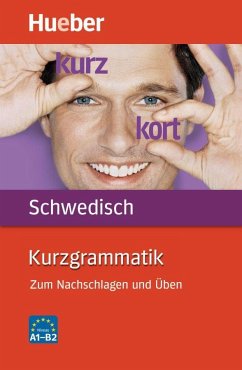Kurzgrammatik Schwedisch - Bernhardt, Therese