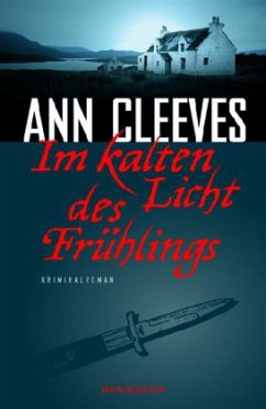 Im kalten Licht des Frühlings - Cleeves, Ann