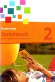 2. Schuljahr, Arbeitsheft in LA, m. CD-ROM / Kunterbunt Sprachbuch, Neukonzeption