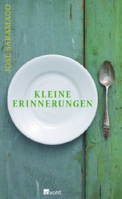 Kleine Erinnerungen - Saramago, José