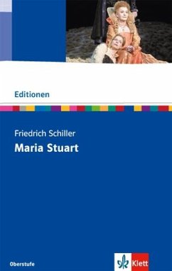 Maria Stuart - Schiller, Friedrich