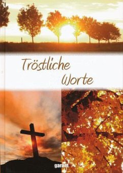 Tröstliche Worte