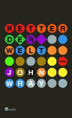 Retter der Welt - Wray, John