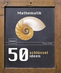 50 Schlüsselideen Mathematik - Crilly, Tony