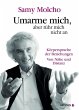 Umarme mich, aber rühr mich nicht an - Bild 1