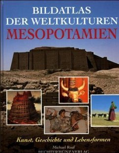 Mesopotamien / Bildatlas der Weltkulturen