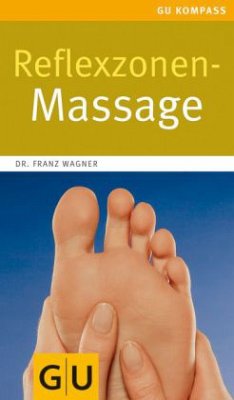 Reflexzonen-Massage - Wagner, Franz
