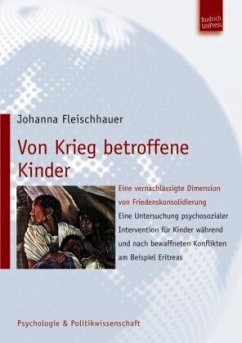 Von Krieg betroffene Kinder - Fleischhauer, Johanna