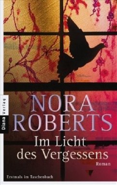 Im Licht des Vergessens - Roberts, Nora