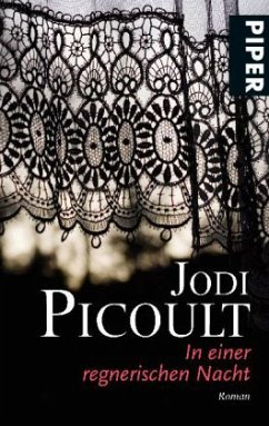 In einer regnerischen Nacht - Picoult, Jodi