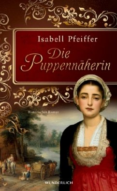 Die Puppennäherin - Pfeiffer, Isabell