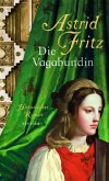 Die Vagabundin Die Vagabundin