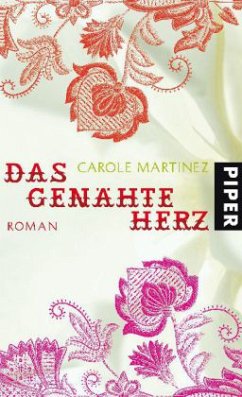 Das genähte Herz - Martinez, Carole