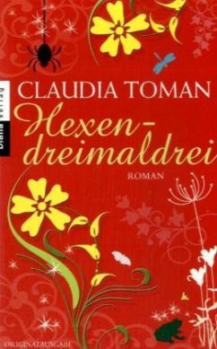 Hexendreimaldrei - Toman, Claudia