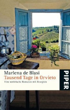 Tausend Tage in Orvieto - De Blasi, Marlena