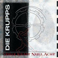 Volle Kraft Null Acht - Krupps,Die