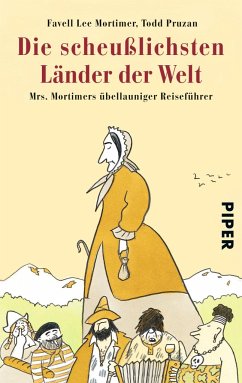 Die scheußlichsten Länder der Welt - Mortimer, Favell Lee