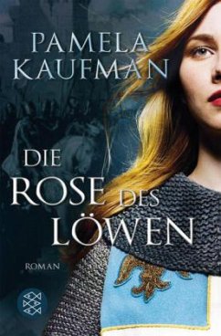 Die Rose des Löwen - Kaufman, Pamela
