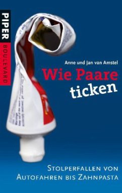 Wie Paare ticken - Amstel, Anne; Amstel, Jan van