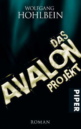 Das Avalon-Projekt Das Avalon-Projekt