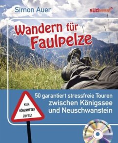 Wandern für Faulpelze, m. CD-ROM - Auer, Simon