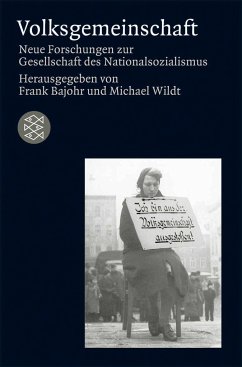 Volksgemeinschaft - Bajohr, Frank / Wildt, Michael (Hrsg.)