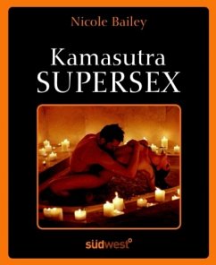 Kamasutra Supersex - Bailey, Nicole