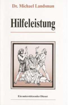 Hilfeleistung - Dr. Michael Landsman