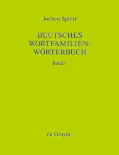 Deutsches Wortfamilienwörterbuch, 18 Teile - Splett, Jochen