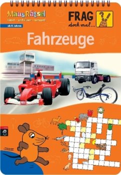 Frag doch mal ... die Maus! MausRätsel Fahrzeuge