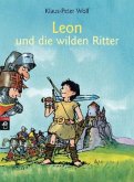 Leon und die wilden Ritter