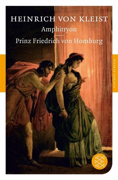 Amphitryon / Prinz Friedrich von Homburg - Kleist, Heinrich von