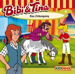 Das Zirkuspony / Bibi & Tina Bd.4 (1 Audio-CD)