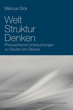 Welt, Struktur, Denken - Dick, Marcus